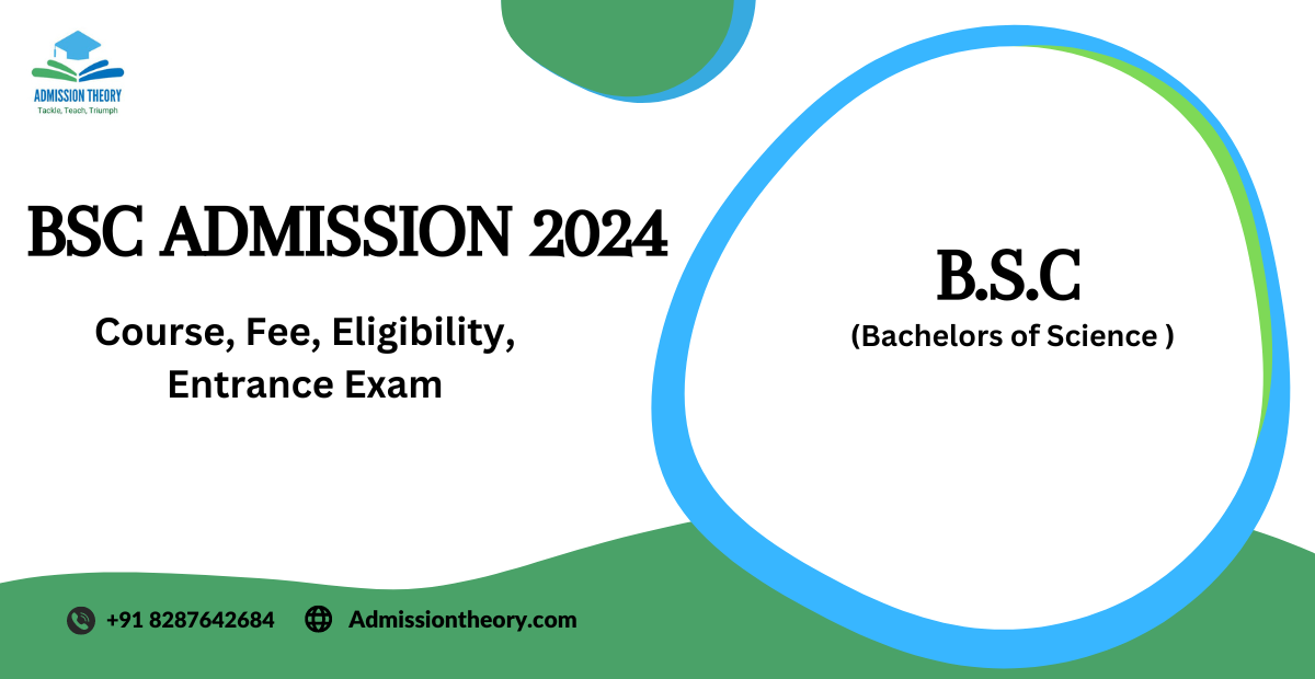 BSC Admission 2024