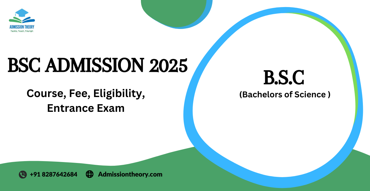 BSC Admission 2025