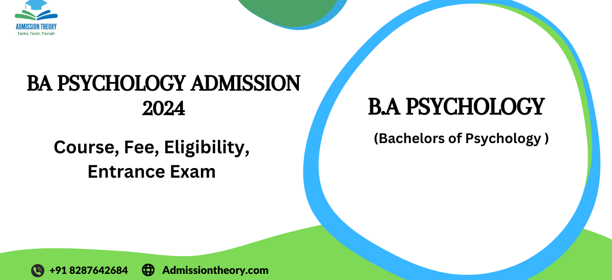 BA Psychology Admission 2024