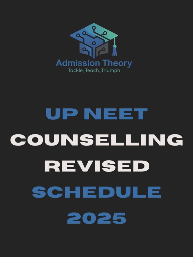 UP NEET Counselling 2025 Revised Schedule – What You Need to Know