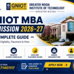 GNIOT MBA Admission 2026–27- Complete Guide Fees, Eligibility, Placement and More