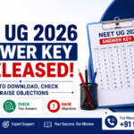 NEET UG 2026 Answer Key Released How to Download, Check & Raise Objections