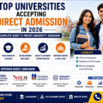Top Universities Accepting Direct Admission in 2026 (Direct Admission in Private Universities 2026: Complete Guide)