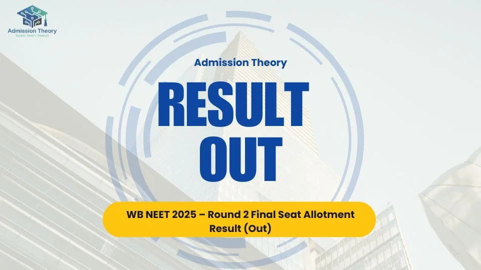 WB NEET Counselling 2025 results, MBBS/BDS seat allotment, merit list, and reporting instructions