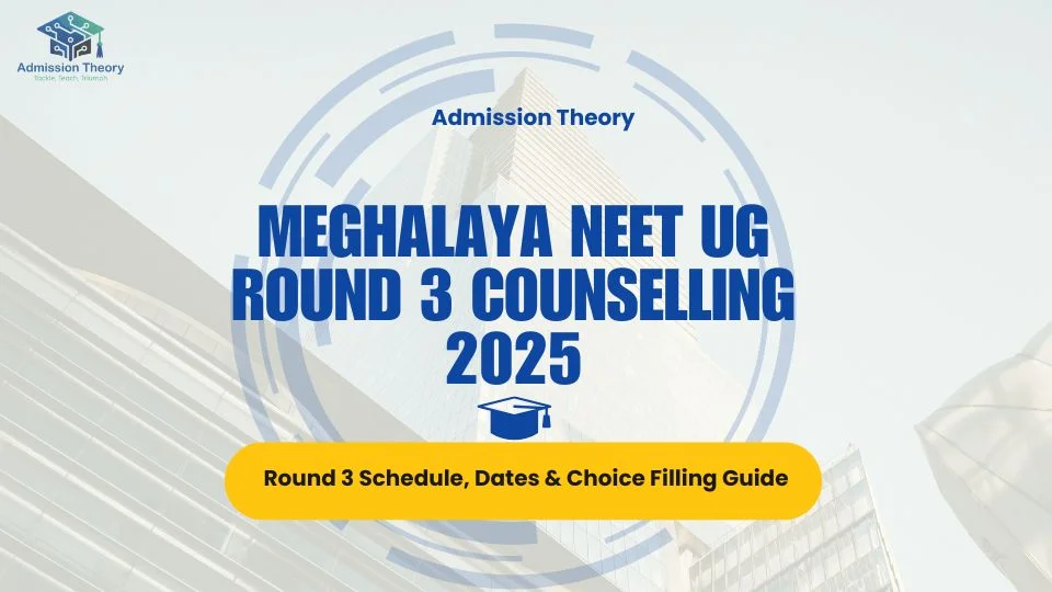 Meghalaya NEET UG round 3 counselling schedule & seat matrix infographic Private MBBS admission consultants for Meghalaya NEET counselling 2025